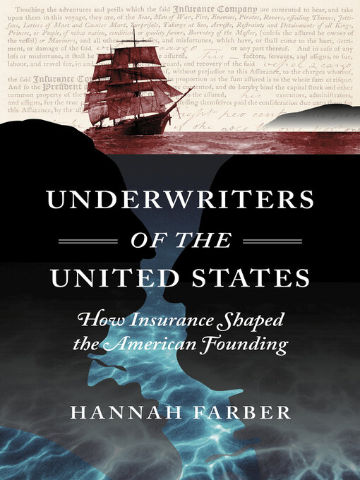 Title details for Underwriters of the United States by Hannah Farber - Available